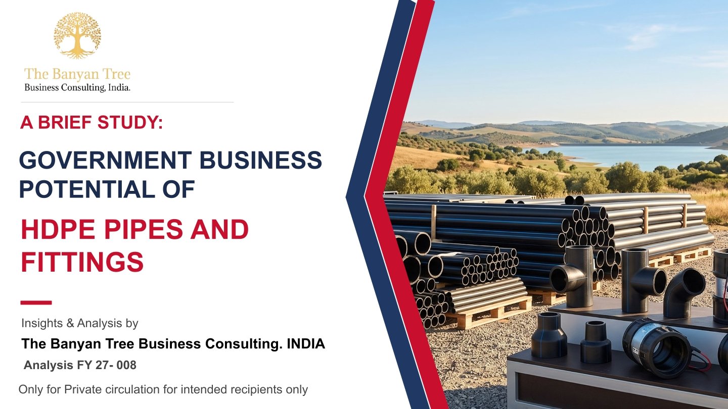 Government Business Potential of HDPE Pipes and Fittings